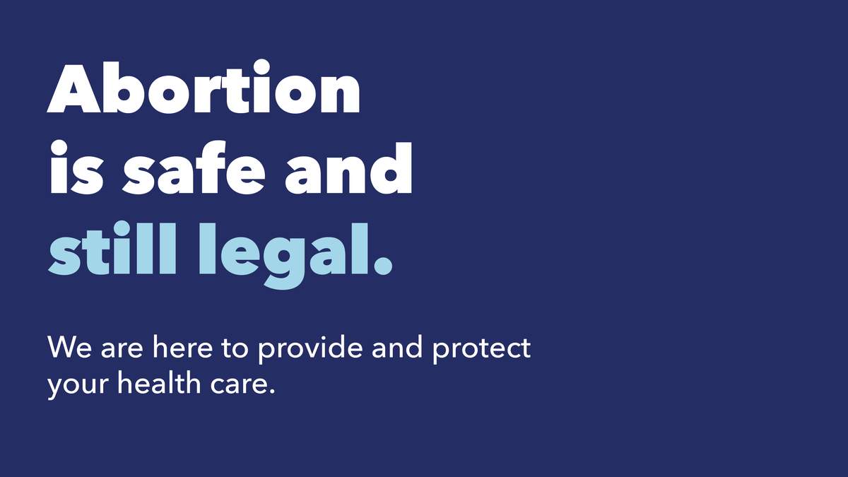 Abortion is essential health care | Planned Parenthood Great Northwest ...
