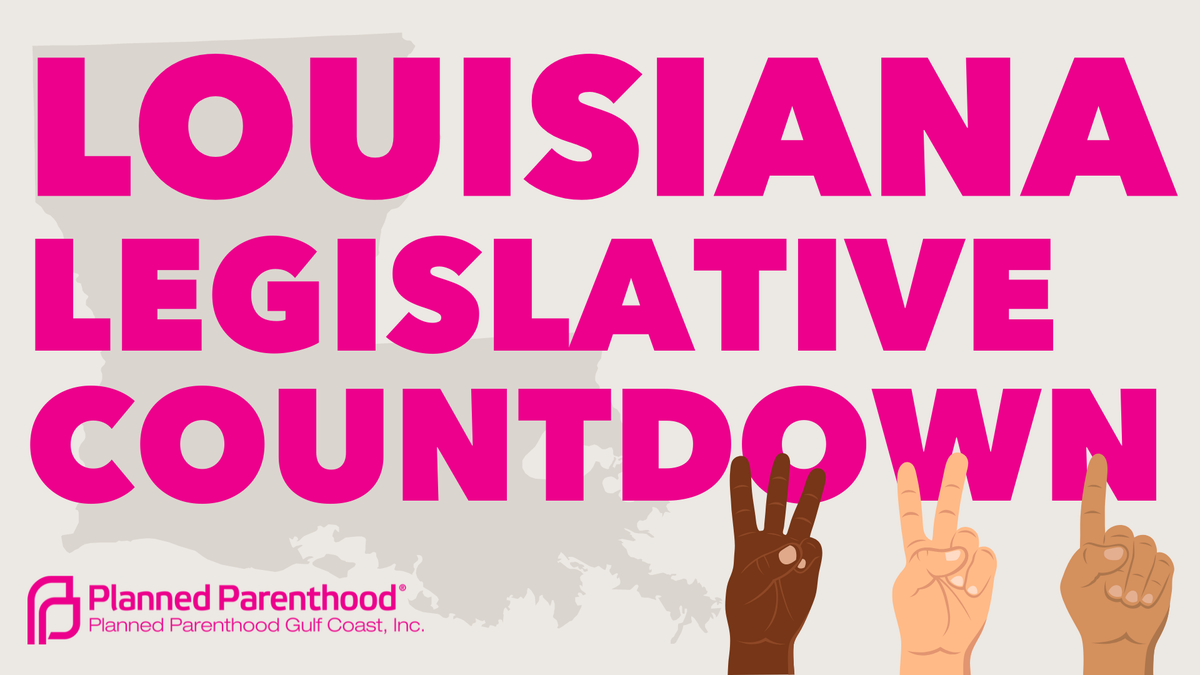 Louisiana Legislative Session 5.6.2024 Planned Parenthood Gulf Coast