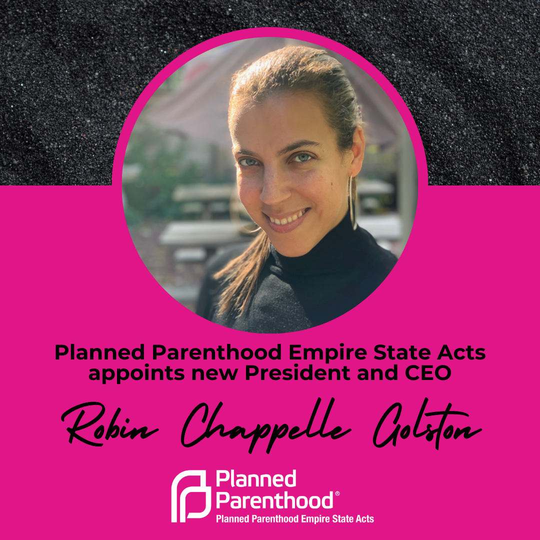 Planned Parenthood Empire State Acts Appoints Robin Chappelle Golston