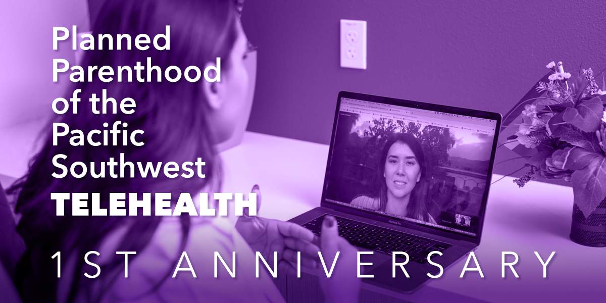 First Anniversary for Telehealth at Planned Parenthood Planned